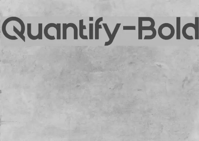 Quantify-Bold Font examples