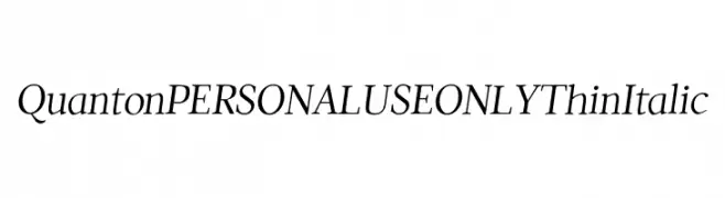 Quanton PERSONAL USE ONLY Thin Italic  フリーフォントのダウンロード