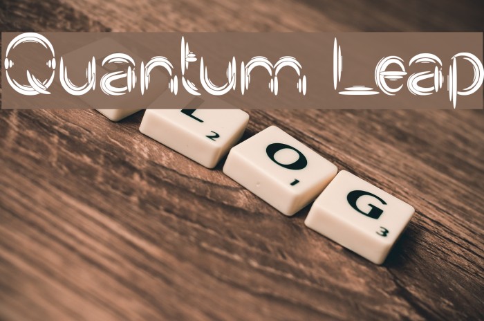 Quantum Leap Example 2