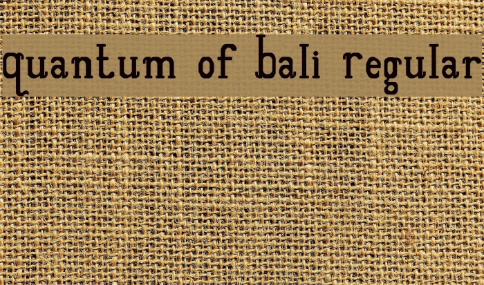 Quantum of Bali Regular Font examples