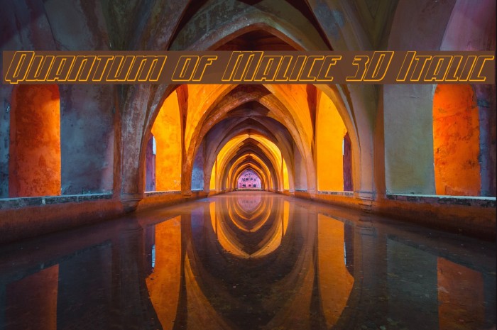 Quantum of Malice 3D Italic Font examples
