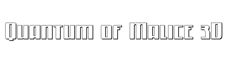Quantum of Malice 3D  font caratteri gratis