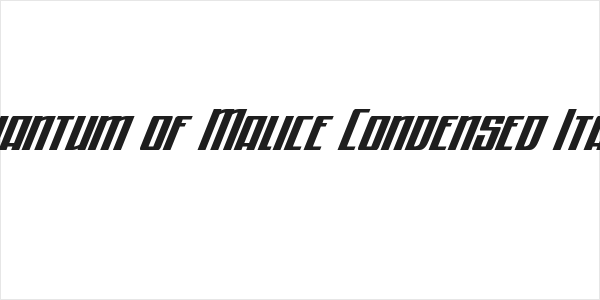 Quantum of Malice Condensed Italic Logo