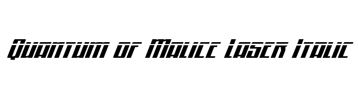 Quantum of Malice Laser Italic  لخطوط تنزيل