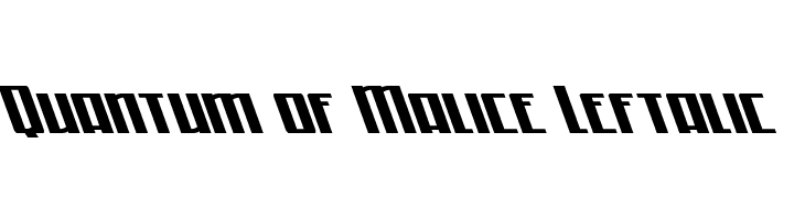 Quantum of Malice Leftalic  フリーフォントのダウンロード