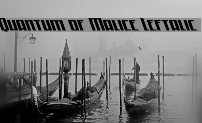 Quantum of Malice Leftalic Font examples