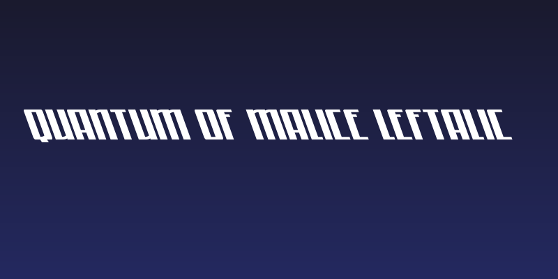 Quantum of Malice Leftalic Social Header