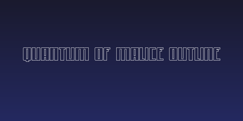 Quantum of Malice Outline Social Header