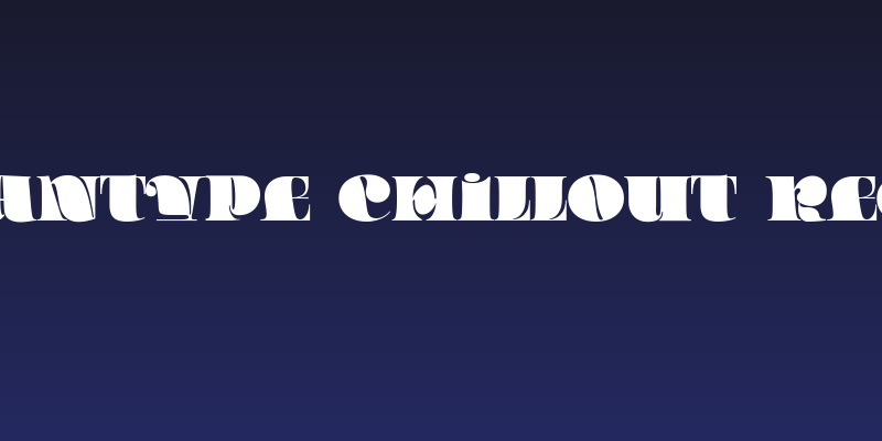 Quarantype Chillout Regular Social Header