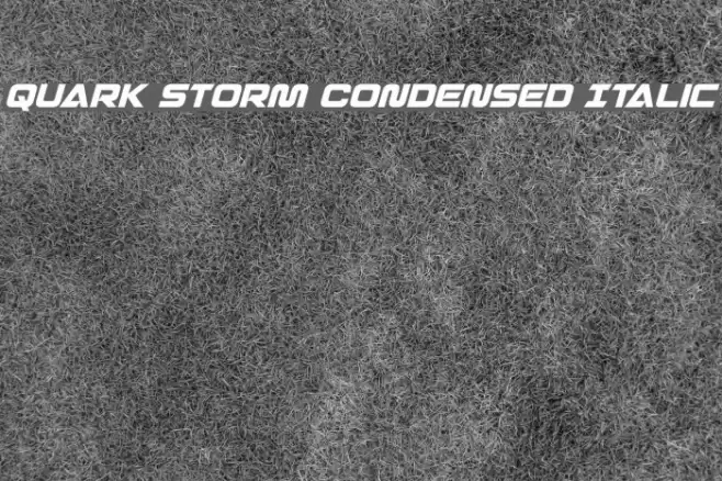 Quark Storm Condensed Italic Font examples