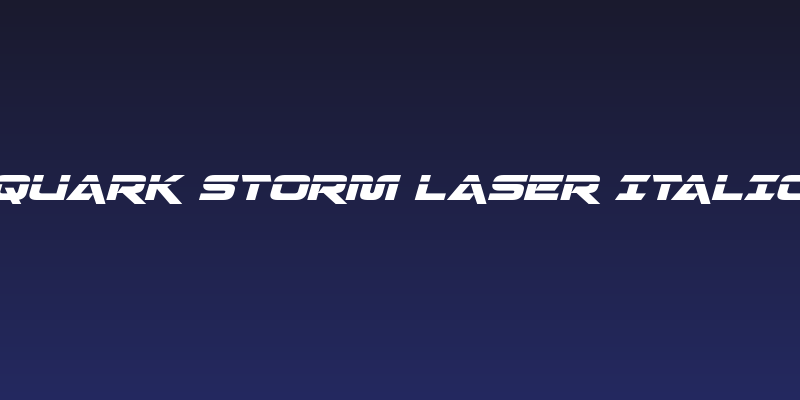 Quark Storm Laser Italic Social Header