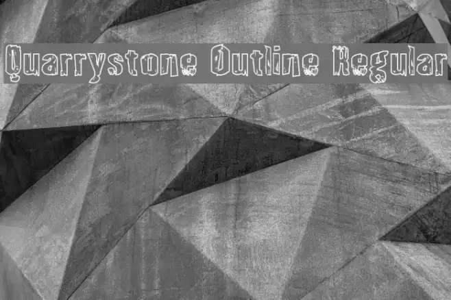 Quarrystone Outline Regular Font examples