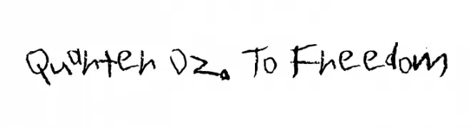 Quarter Oz. To Freedom  नि: शुल्क फ़ॉन्ट्स डाउनलोड