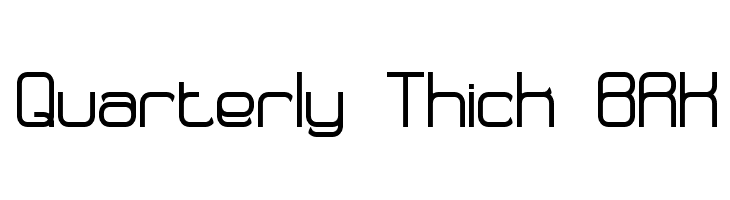 Quarterly Thick BRK  免费字体下载