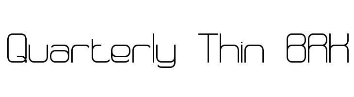 Quarterly Thin BRK फ़ॉन्ट