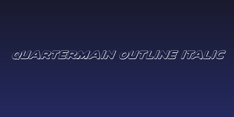 Quartermain Outline Italic Social Header