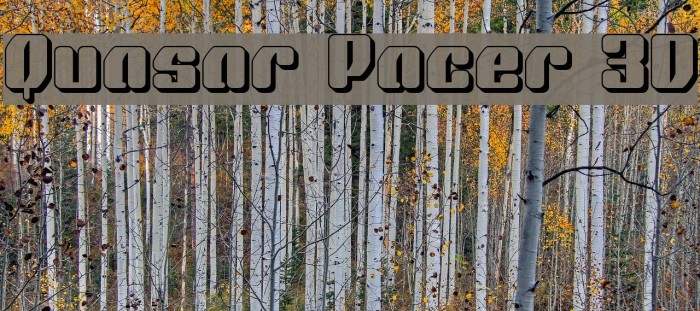 Quasar Pacer 3D Font examples