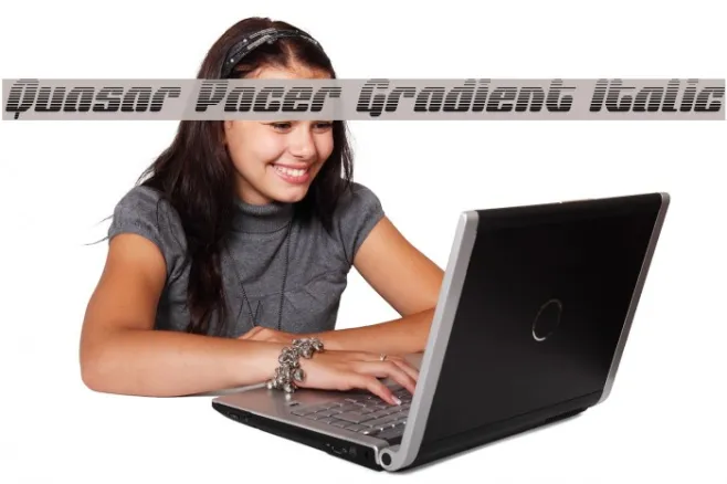 Quasar Pacer Gradient Italic Example 2