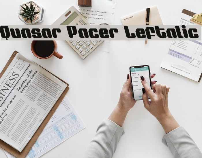 Quasar Pacer Leftalic Example 2