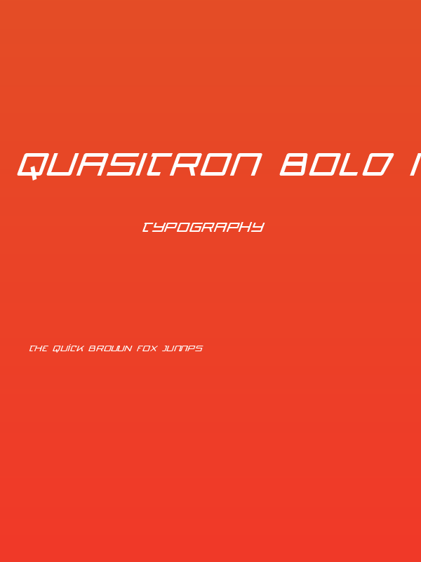 Quasitron Bold Italic Poster
