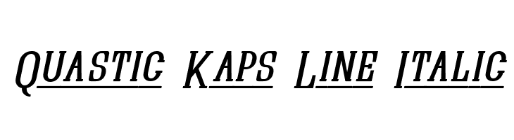 Quastic Kaps Line Italic Font