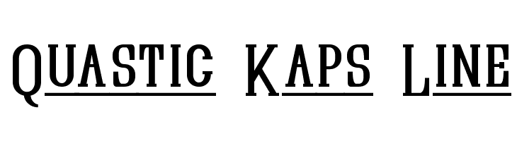 Quastic Kaps Line  नि: शुल्क फ़ॉन्ट्स डाउनलोड