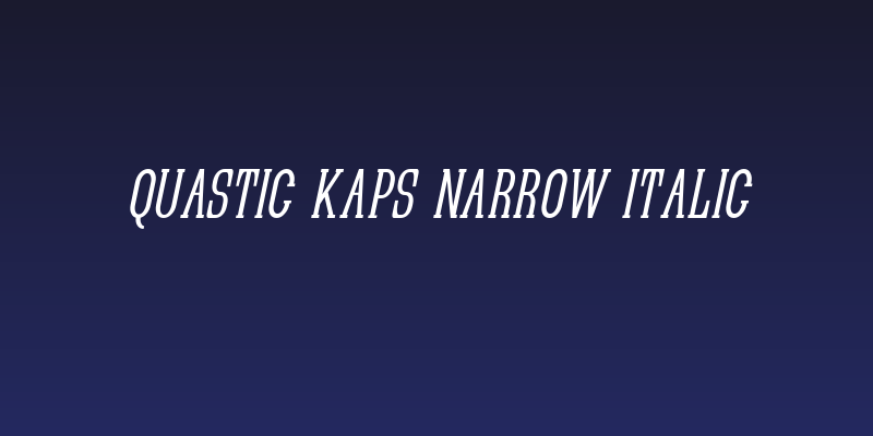 Quastic Kaps Narrow Italic Social Header