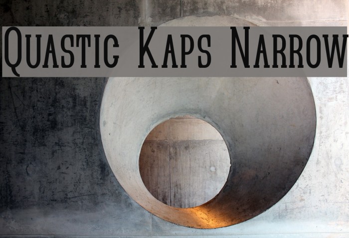 Quastic Kaps Narrow Font examples