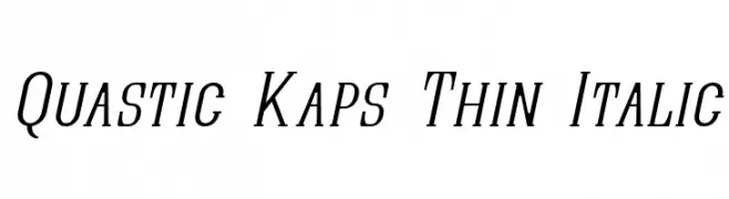 Quastic Kaps Thin Italic  フリーフォントのダウンロード