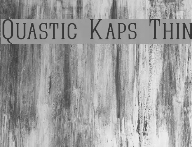 Quastic Kaps Thin Font examples