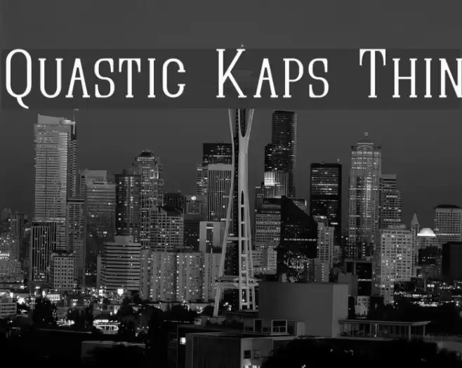 Quastic Kaps Thin Font examples
