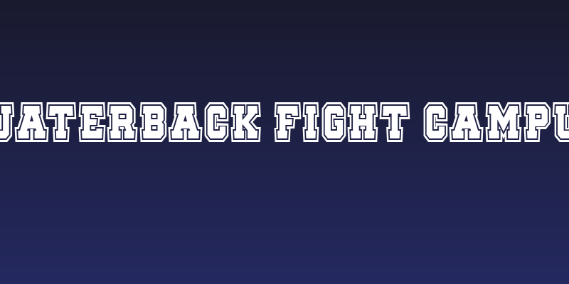 Quaterback Fight Campus Social Header