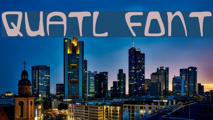 Quatl Font examples