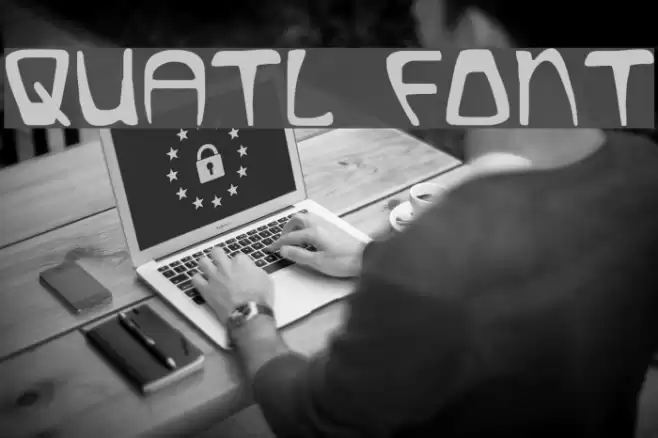 Quatl Font examples