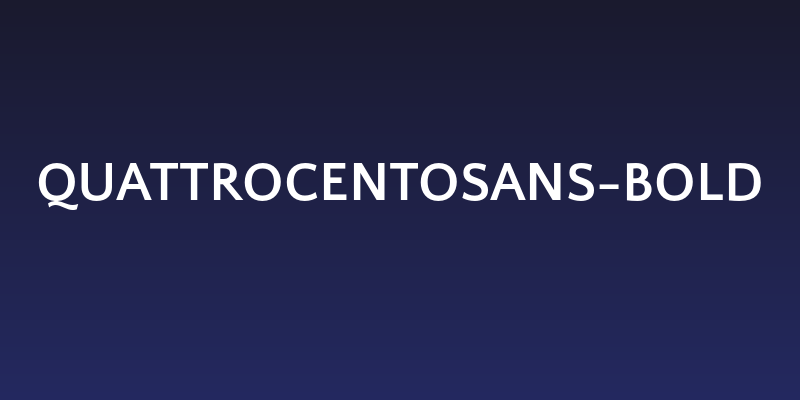 QuattrocentoSans-Bold Social Header