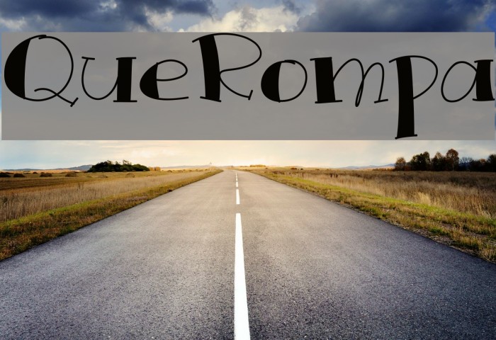 QueRompa Font examples