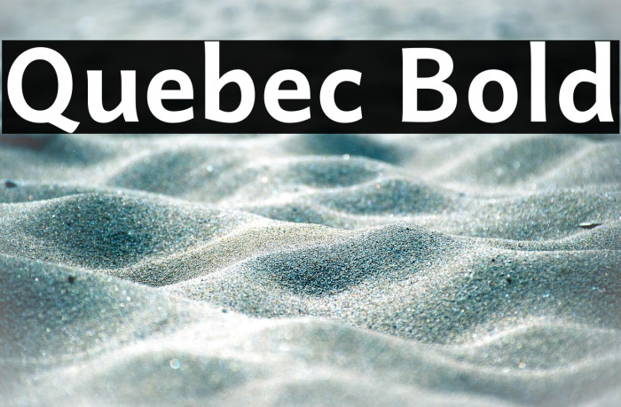 Quebec Bold Example 1