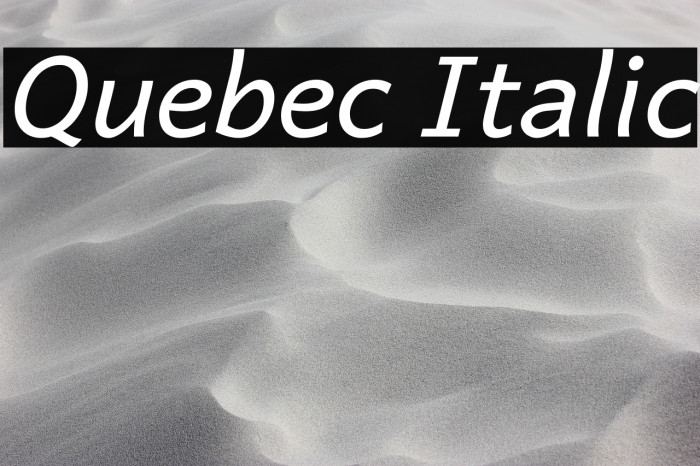Quebec Italic Example 1