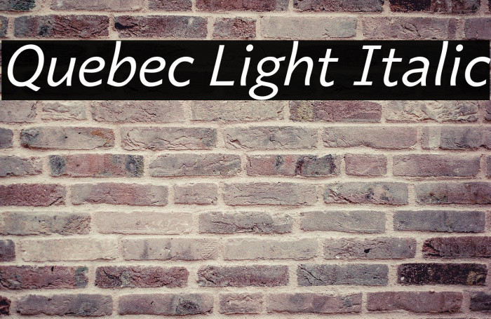 Quebec Light Italic Example 1
