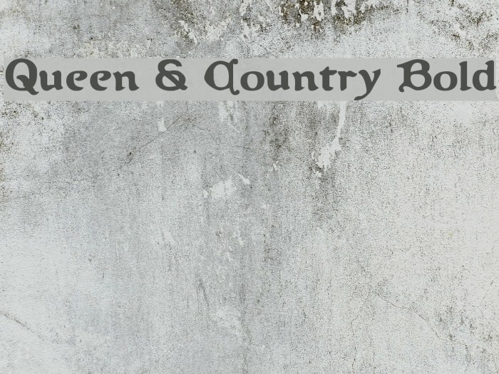 Queen & Country Bold Шрифта examples
