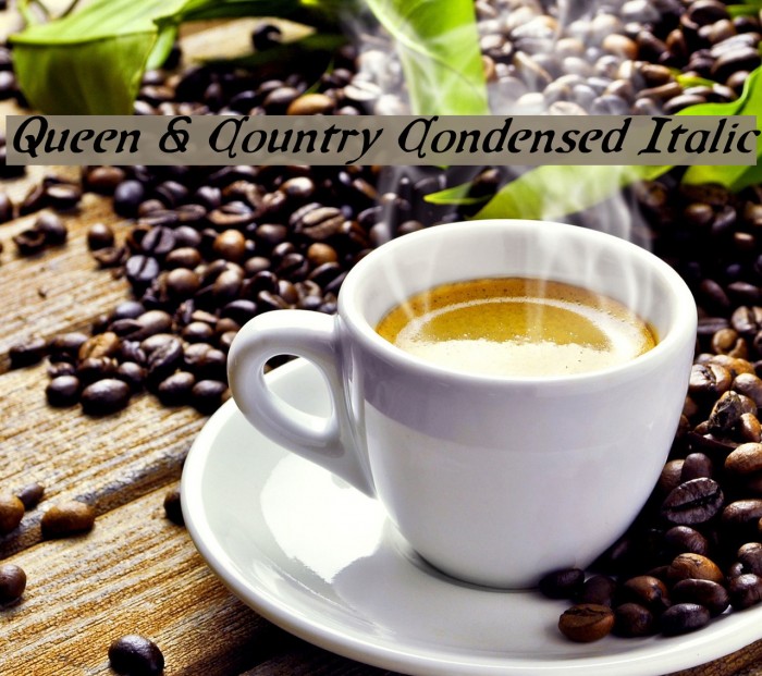 Queen & Country Condensed Italic Fonte examples