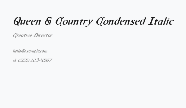 Queen & Country Condensed Italic Business Card