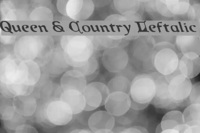 Queen & Country Leftalic Font examples