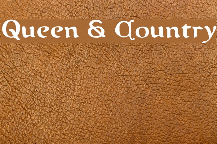 Queen & Country Font examples
