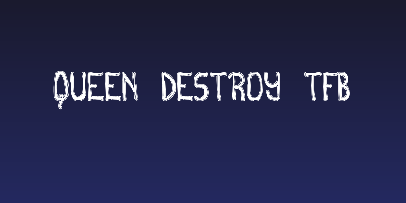 Queen Destroy tfb Social Header