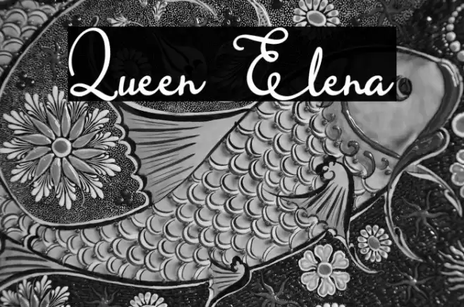 Queen Elena Font examples