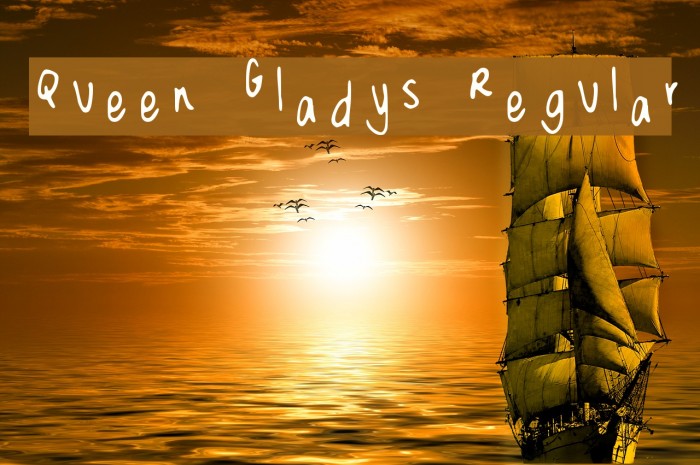 Queen Gladys Regular Font examples