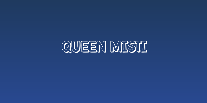 Queen Misti Social Header