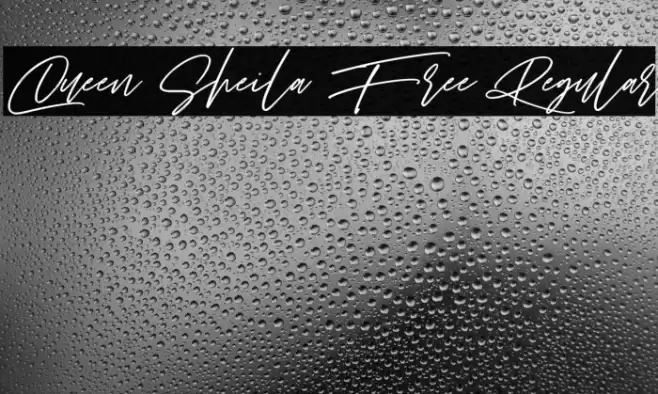 Queen Sheila Free Regular Шрифта examples