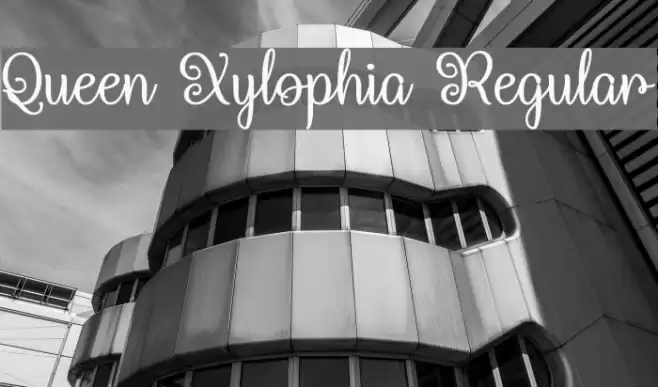 Queen Xylophia Regular Font examples